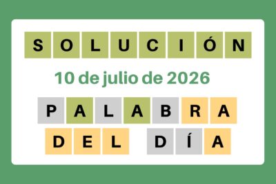 Solución del Wordle — 10 de julio de 2026