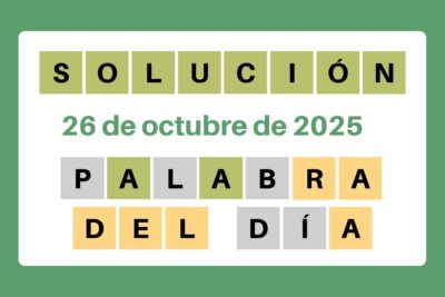 Solución del Wordle – 26 de octubre de 2025