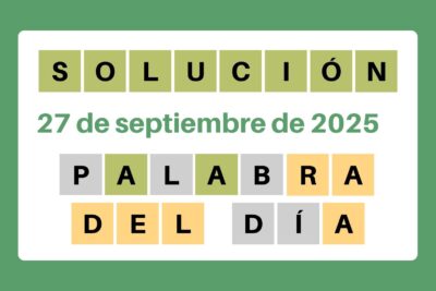 Solución del Wordle – 27 de septiembre de 2025