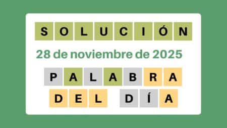 Solución del Wordle – 28 de noviembre de 2025