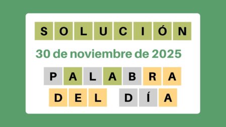 Solución del Wordle – 30 de noviembre de 2025